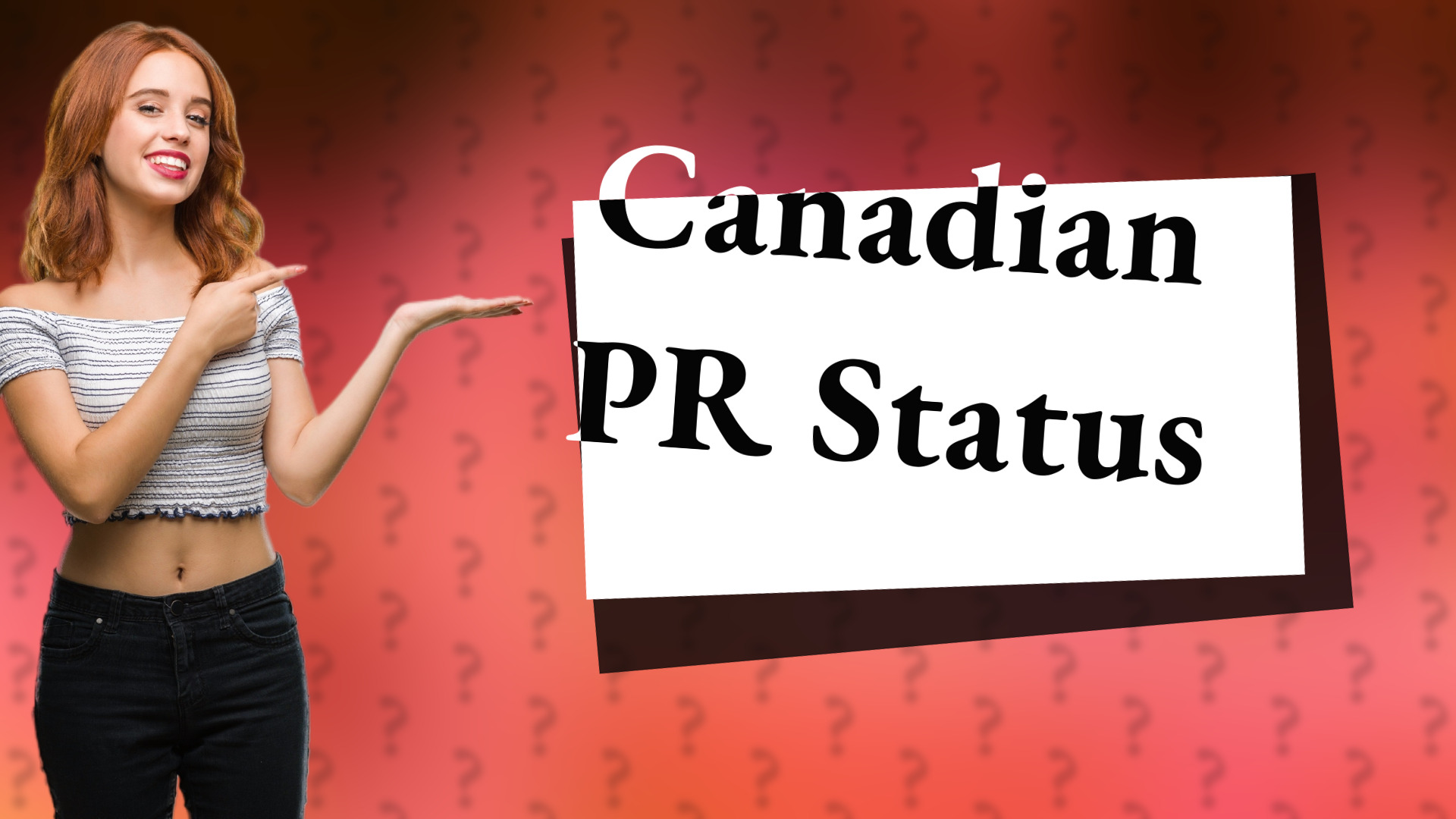 Canadian PR Status