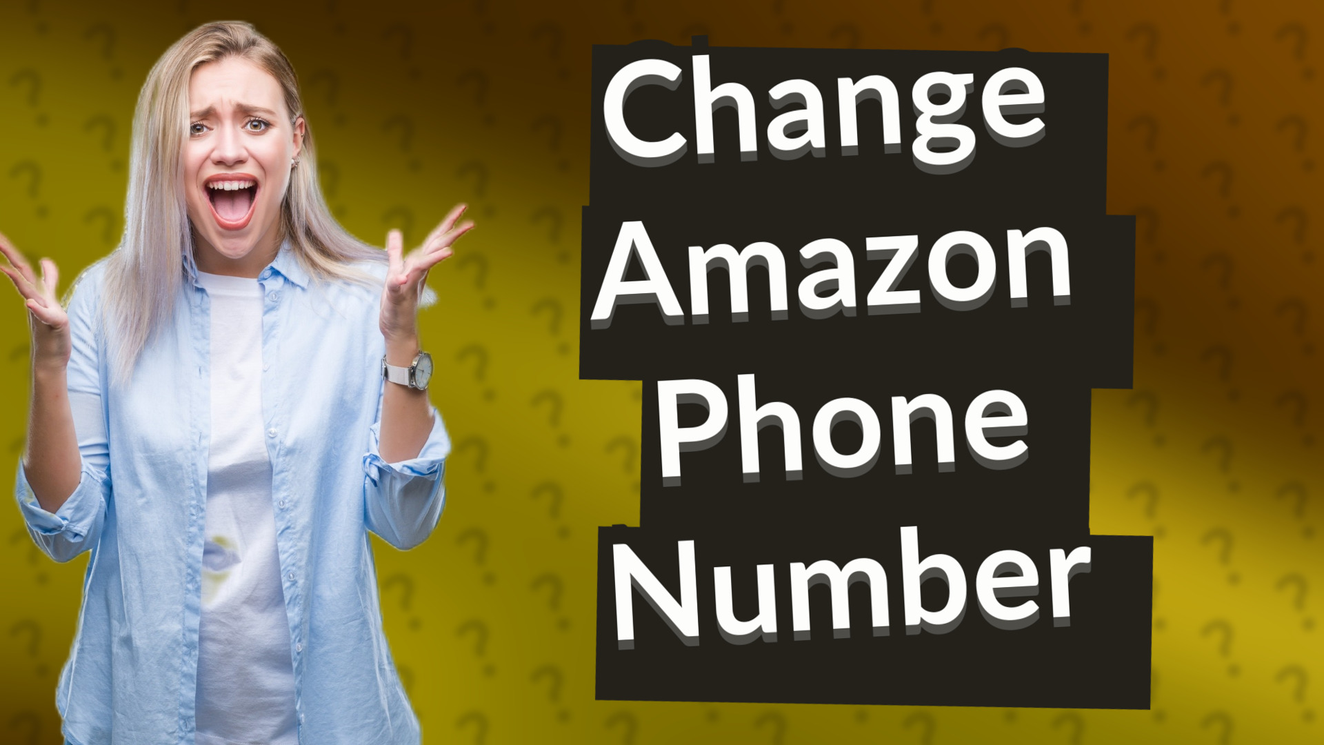 Change Amazon Phone Number