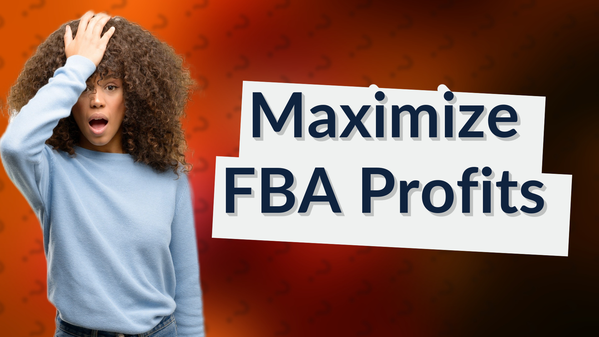 Maximize FBA Profits