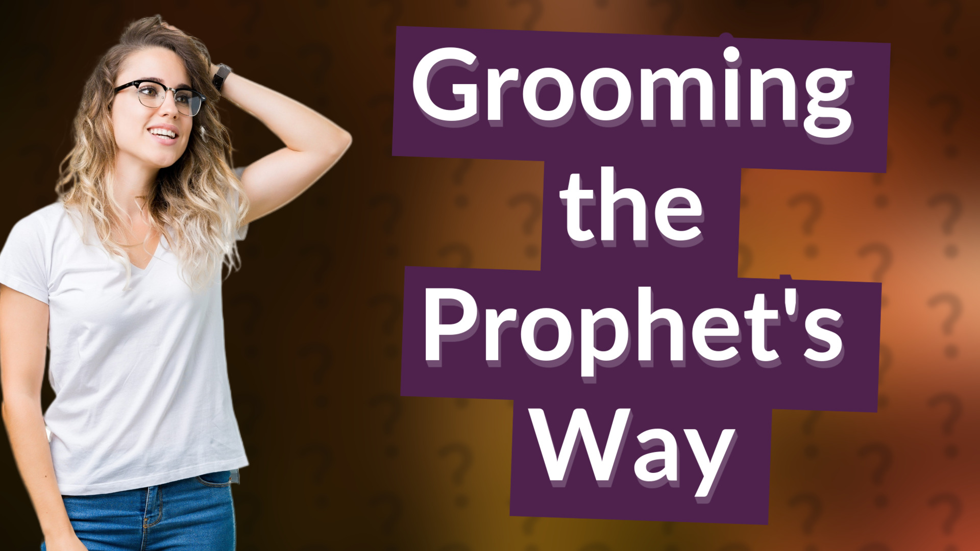 Grooming the Prophet's Way