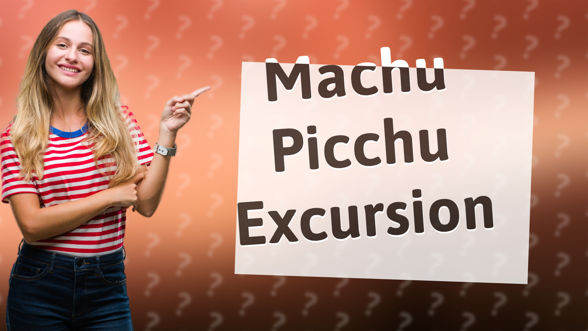 Machu Picchu Excursion