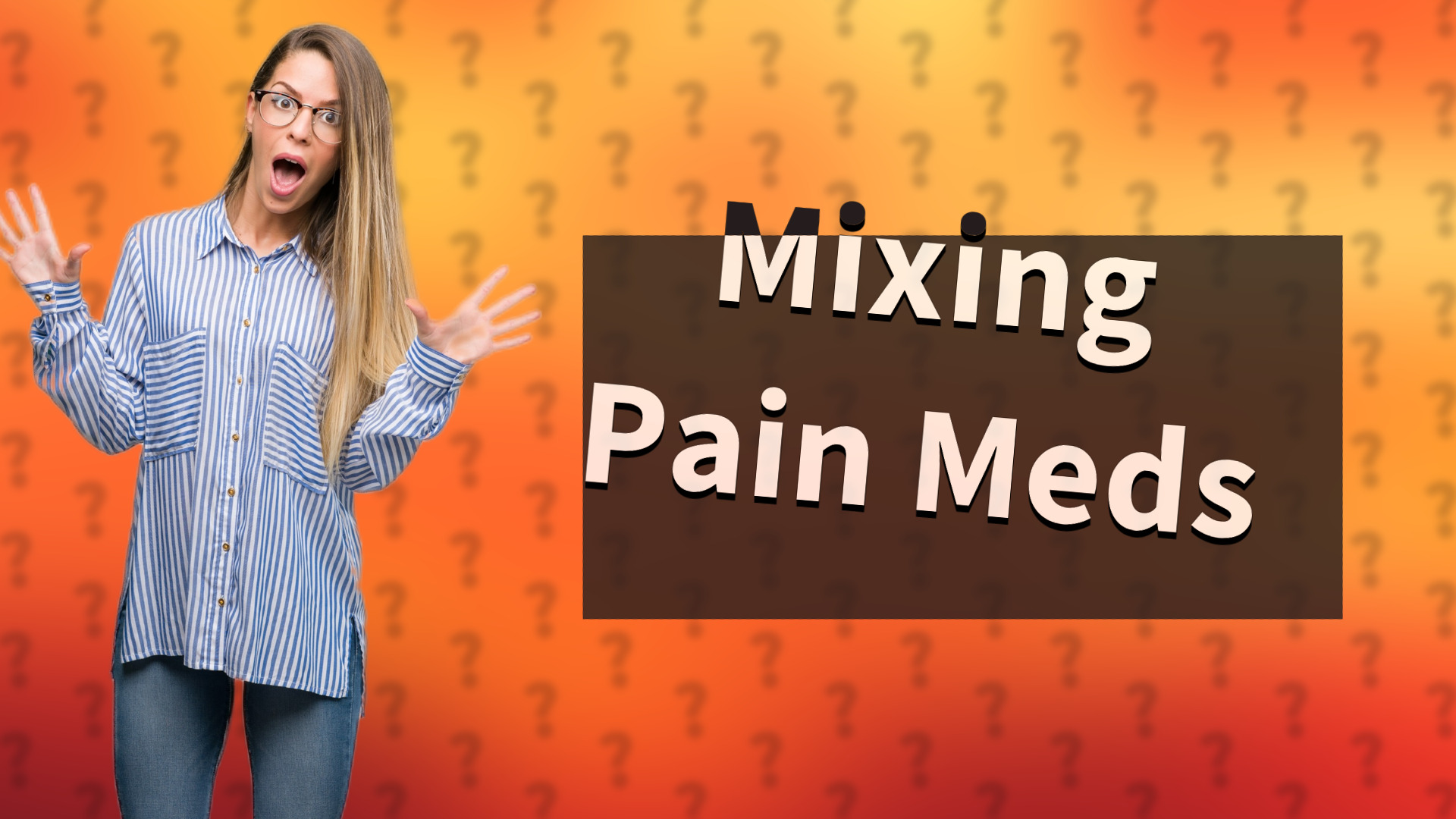 Mixing Pain Meds