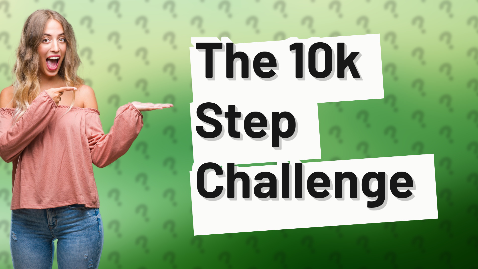 The 10k Step Challenge