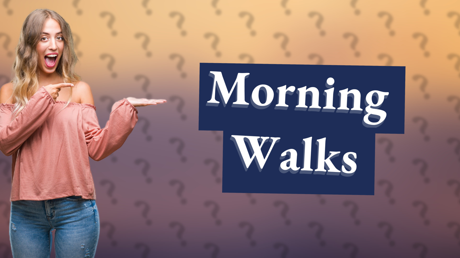 Morning Walks