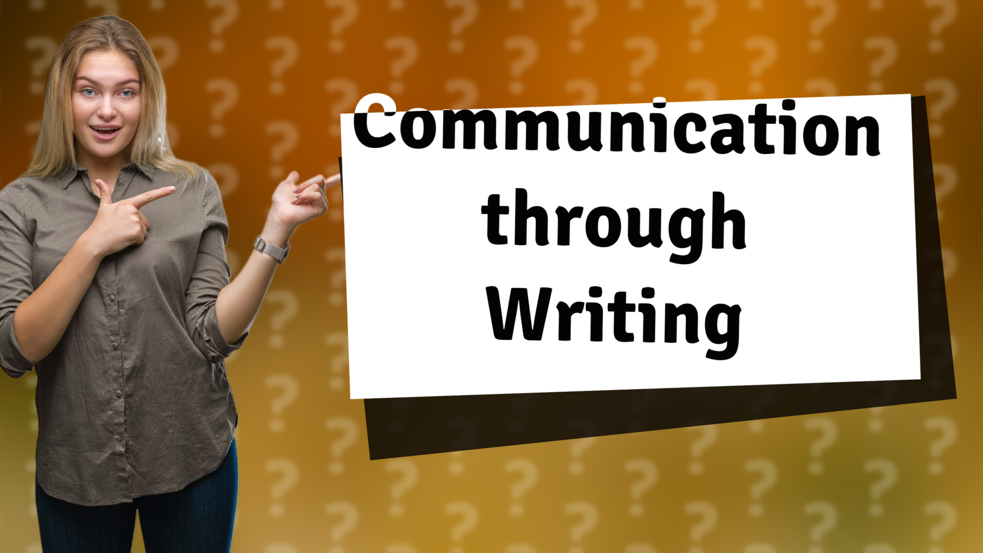 Communication through Writing