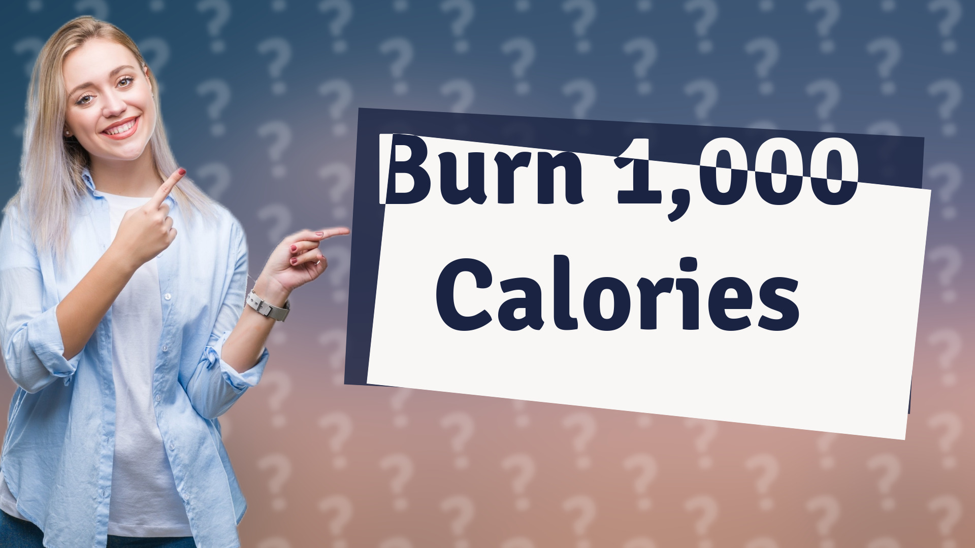Burn 1,000 Calories