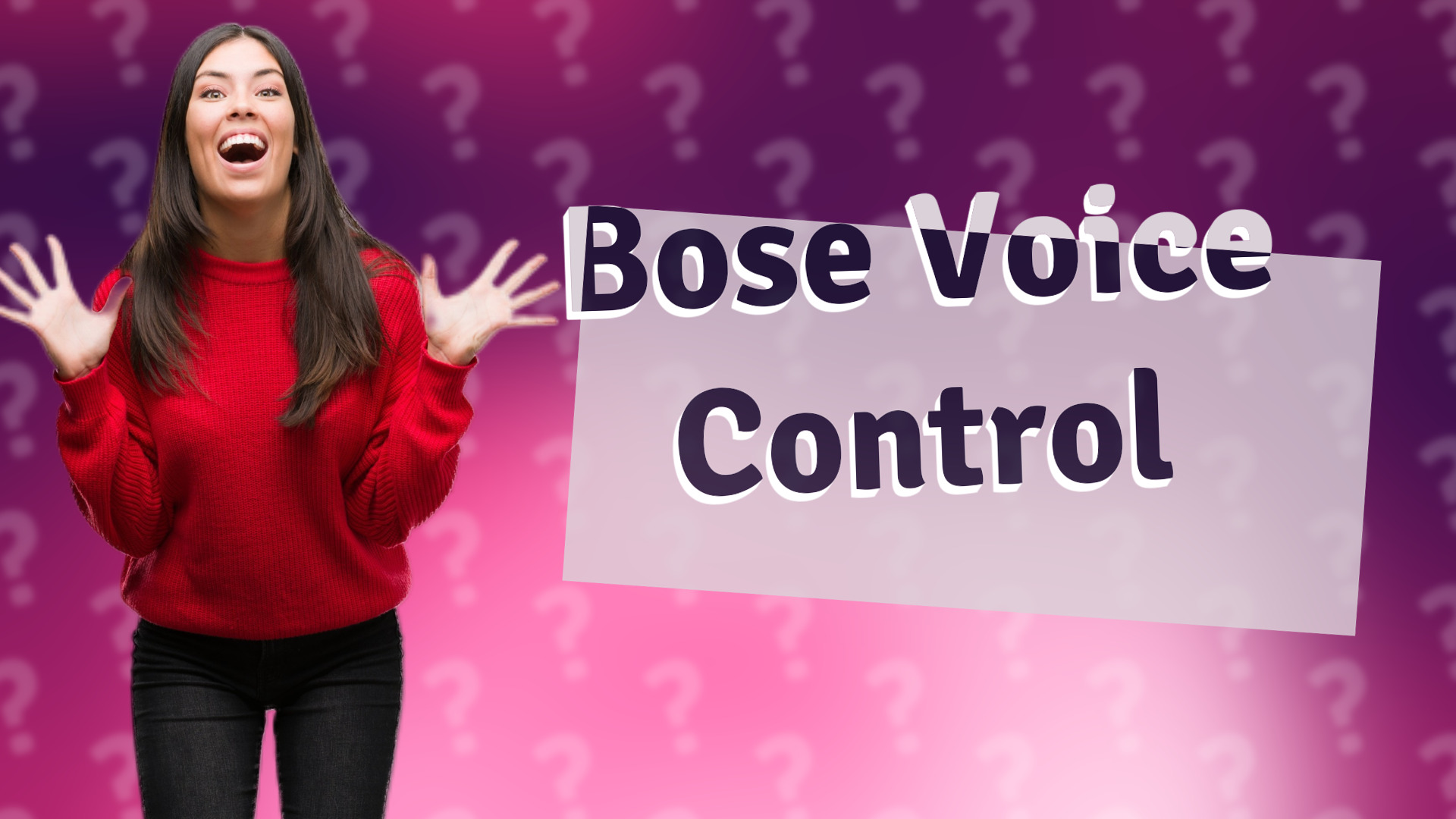 Bose Voice Control