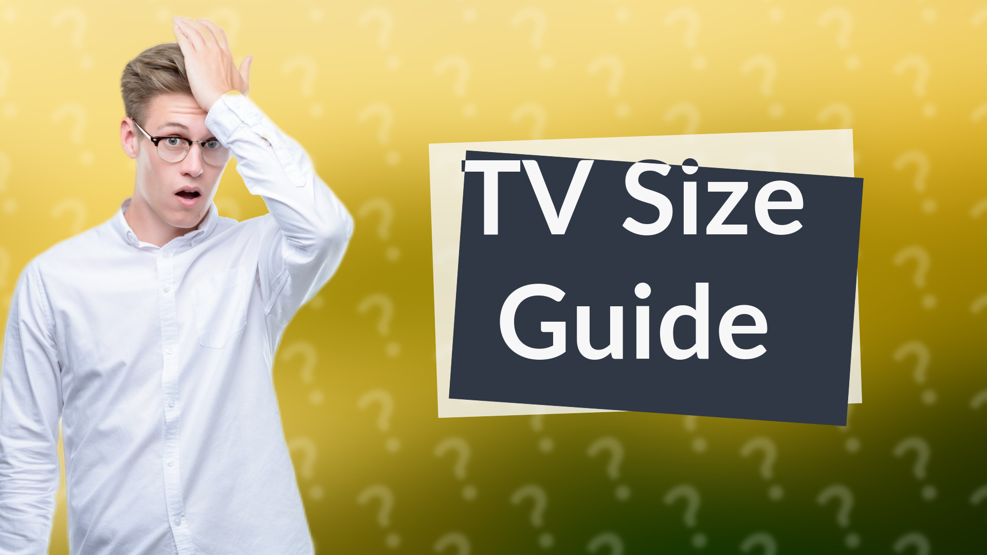 TV Size Guide