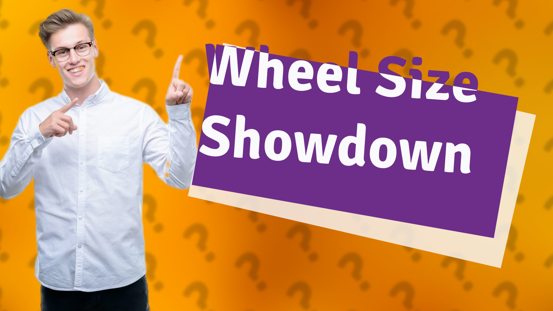 Wheel Size Showdown