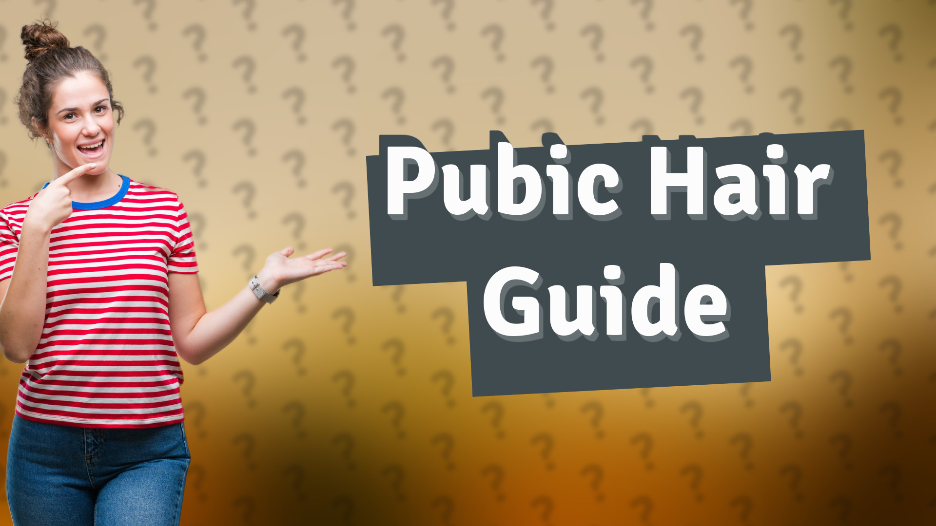 Pubic Hair Guide