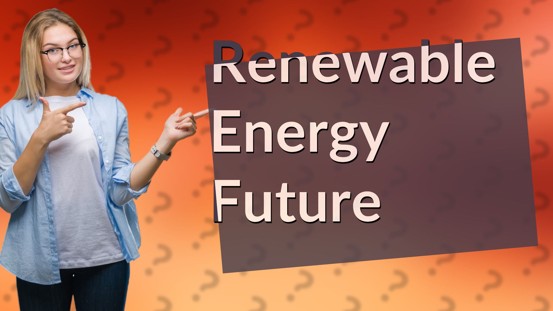 Renewable Energy Future