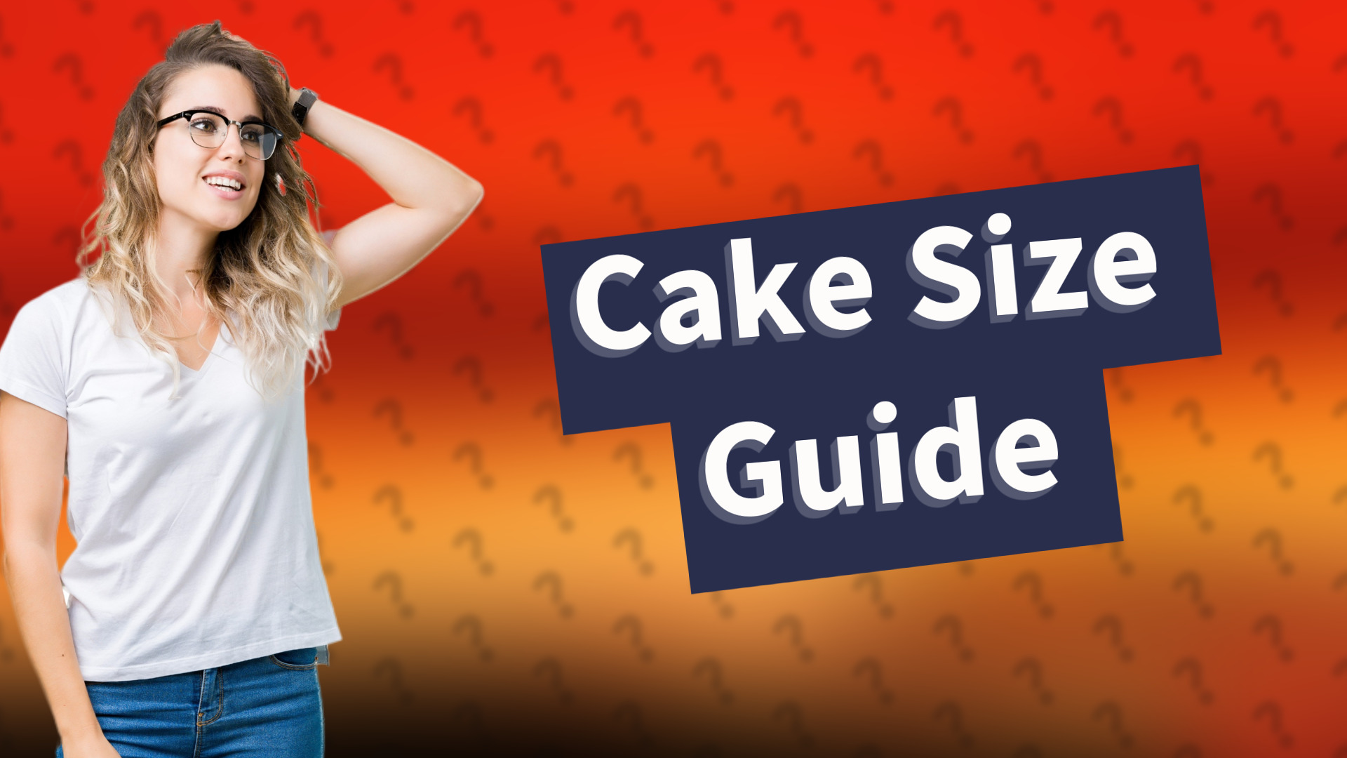 Cake Size Guide