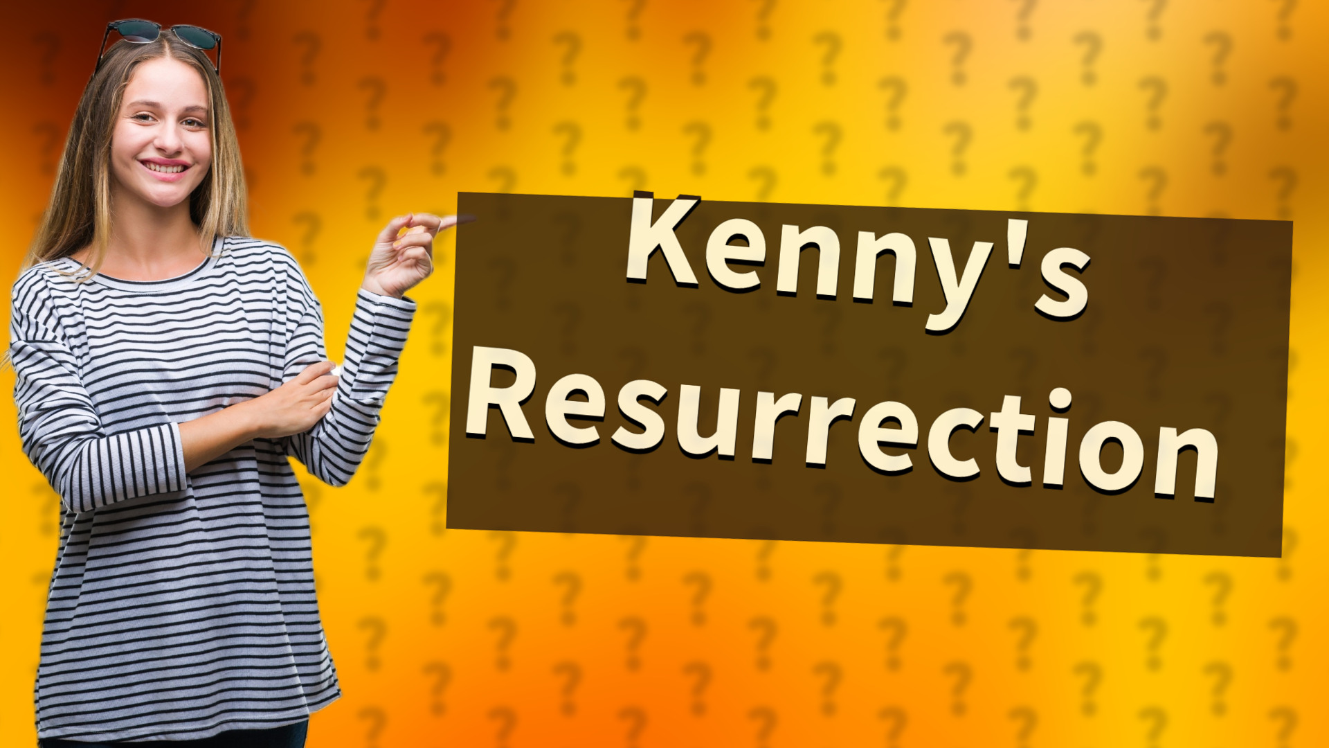 Kenny's Resurrection