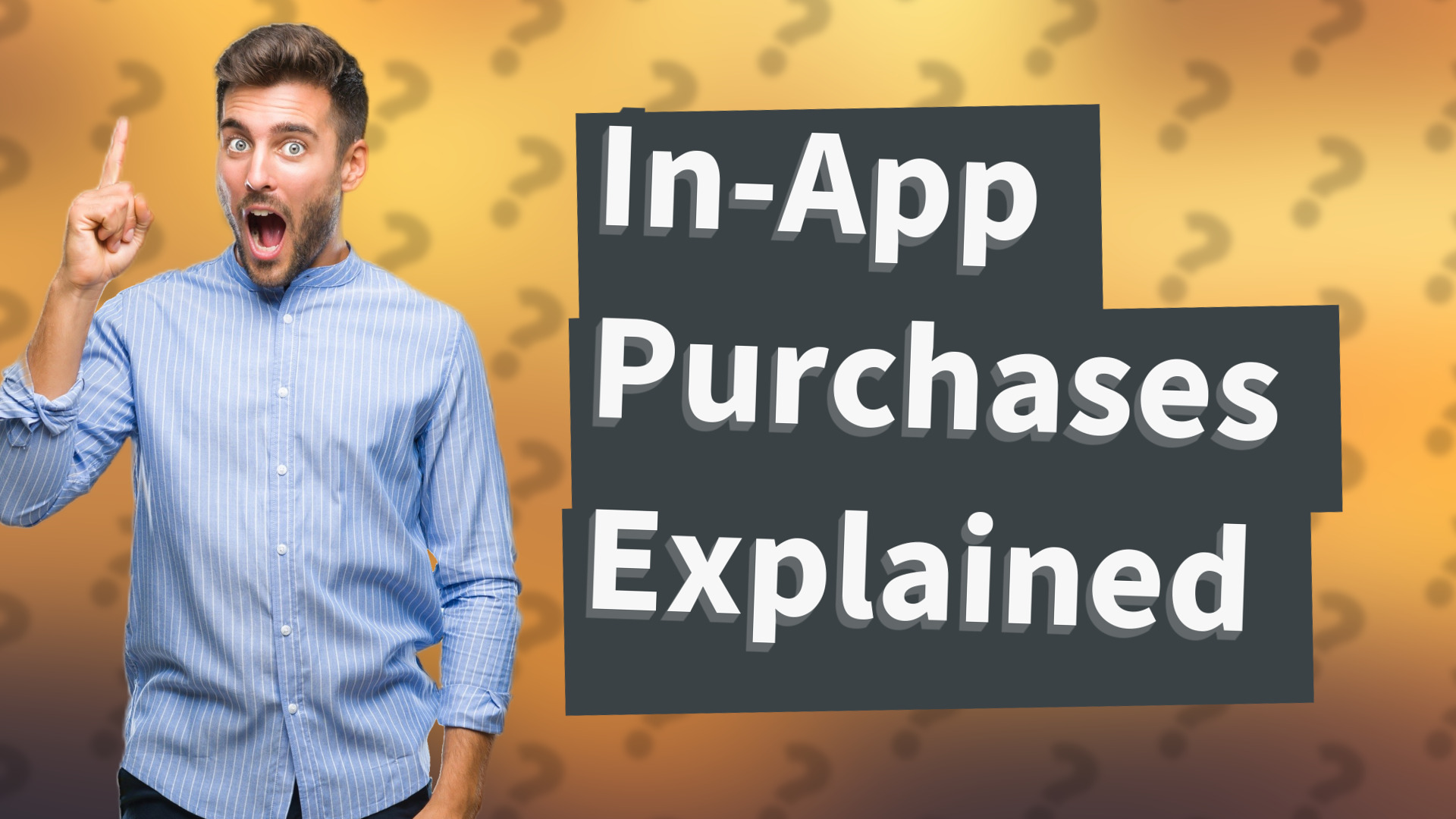 In-App Purchases Explained
