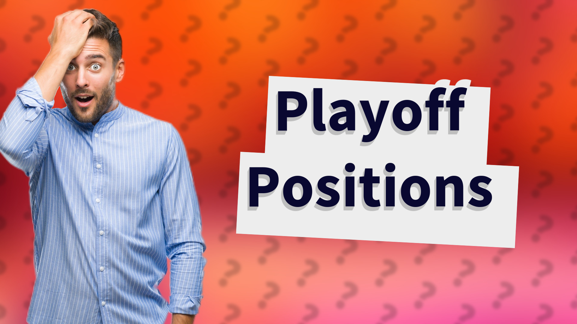 Playoff Positions