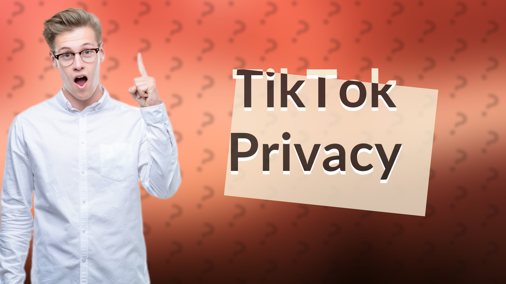 TikTok Privacy