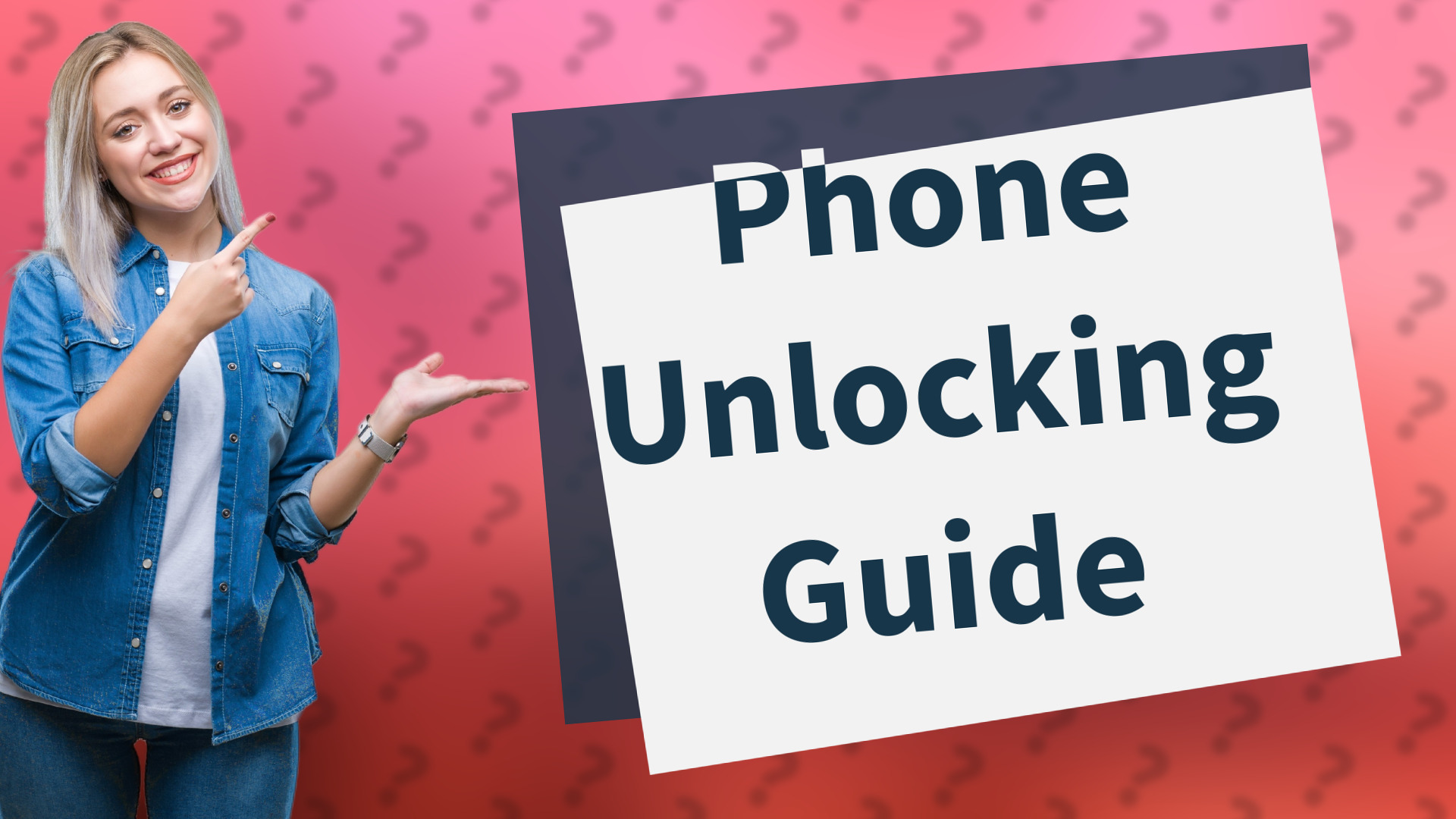 Phone Unlocking Guide
