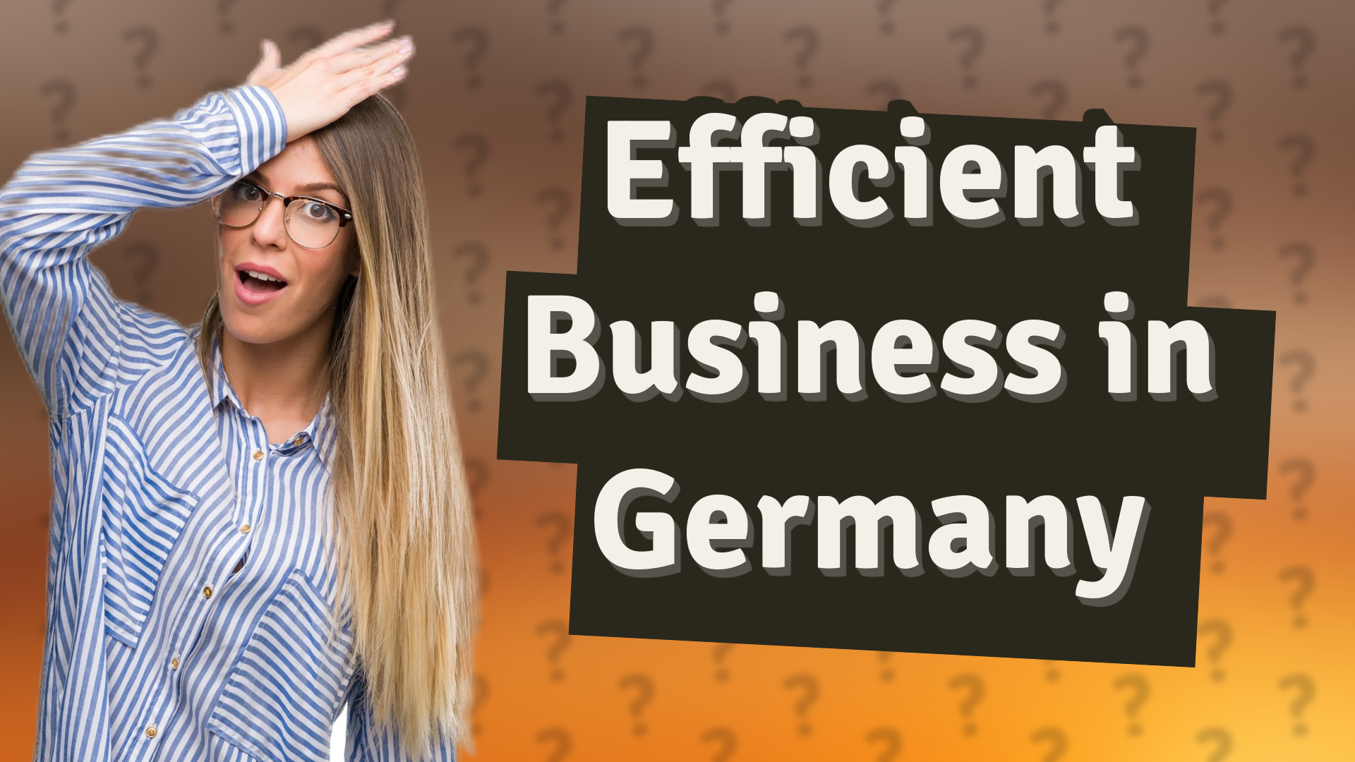 Efficient Business in Germany