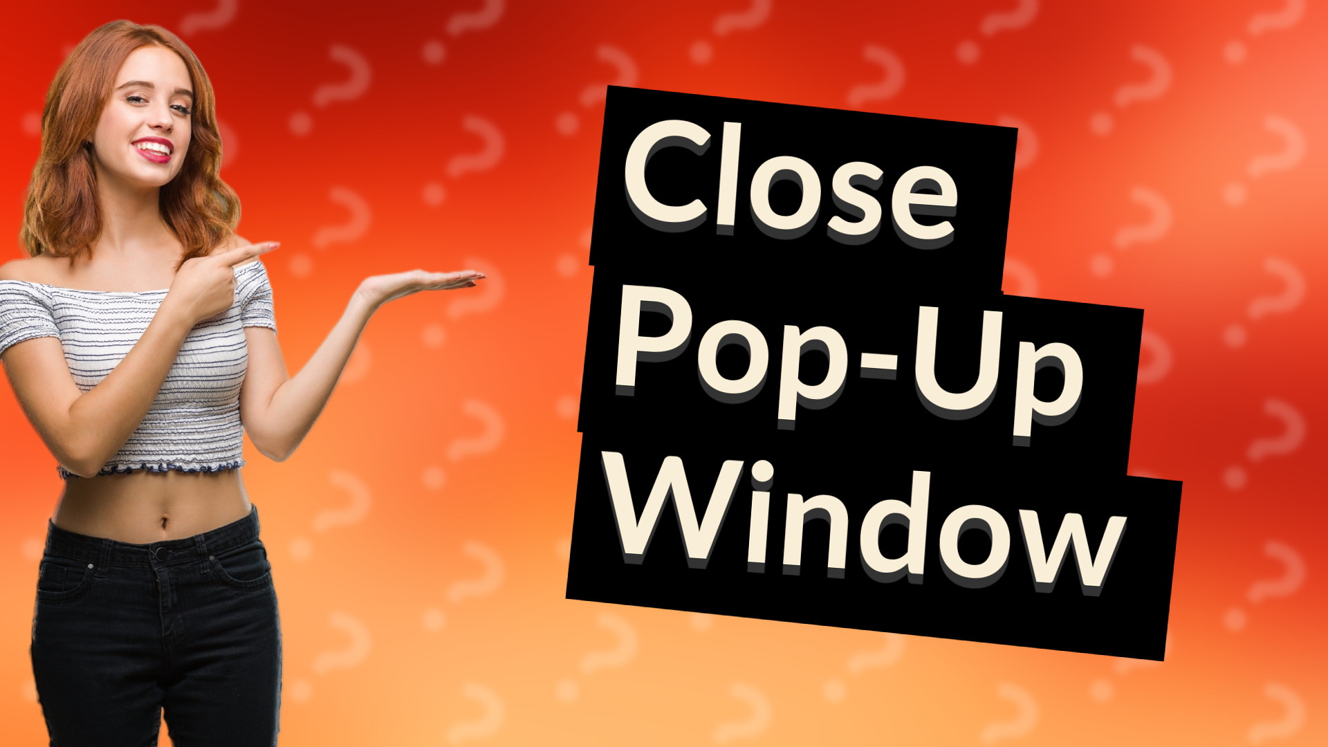 Close Pop-Up Window