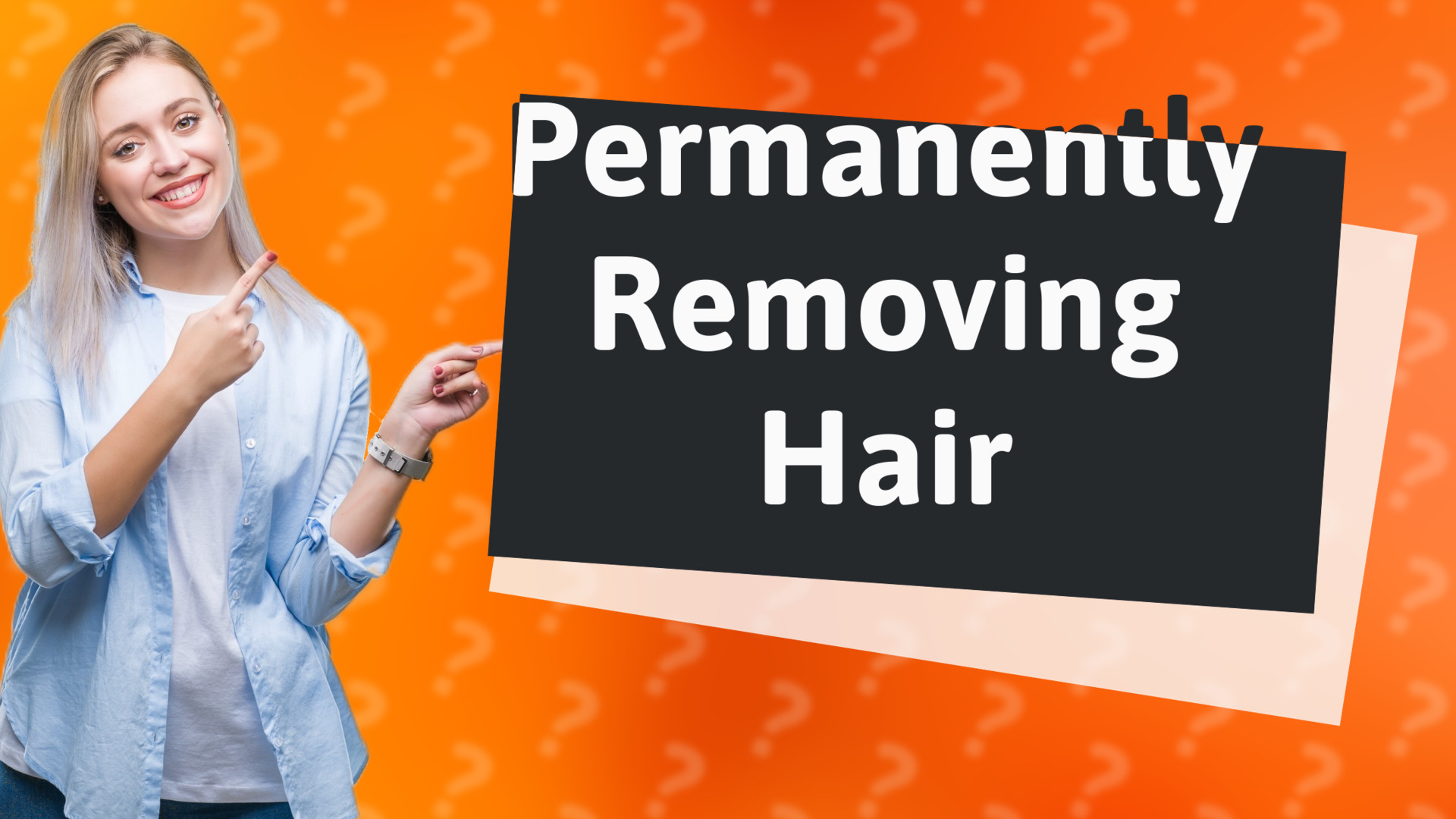 Permanently Removing Hair