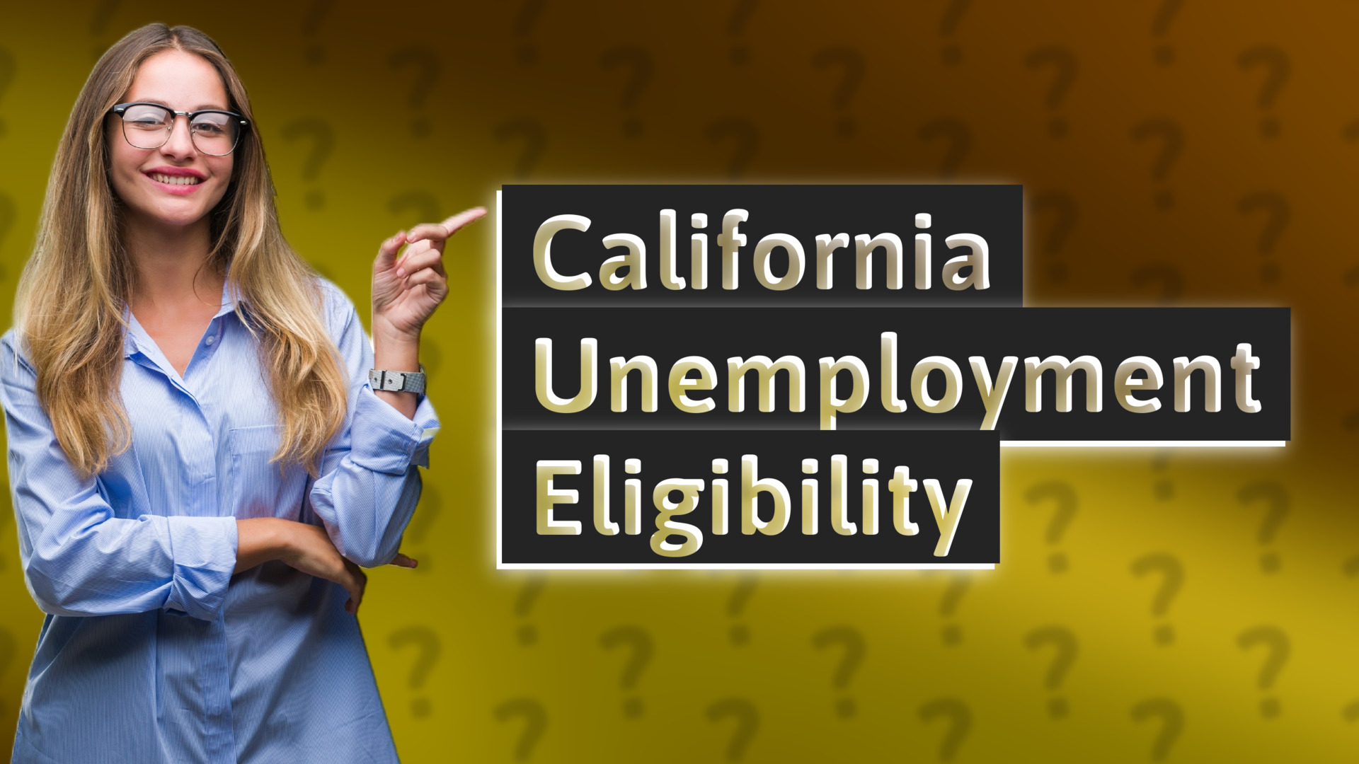 California Unemployment Eligibility