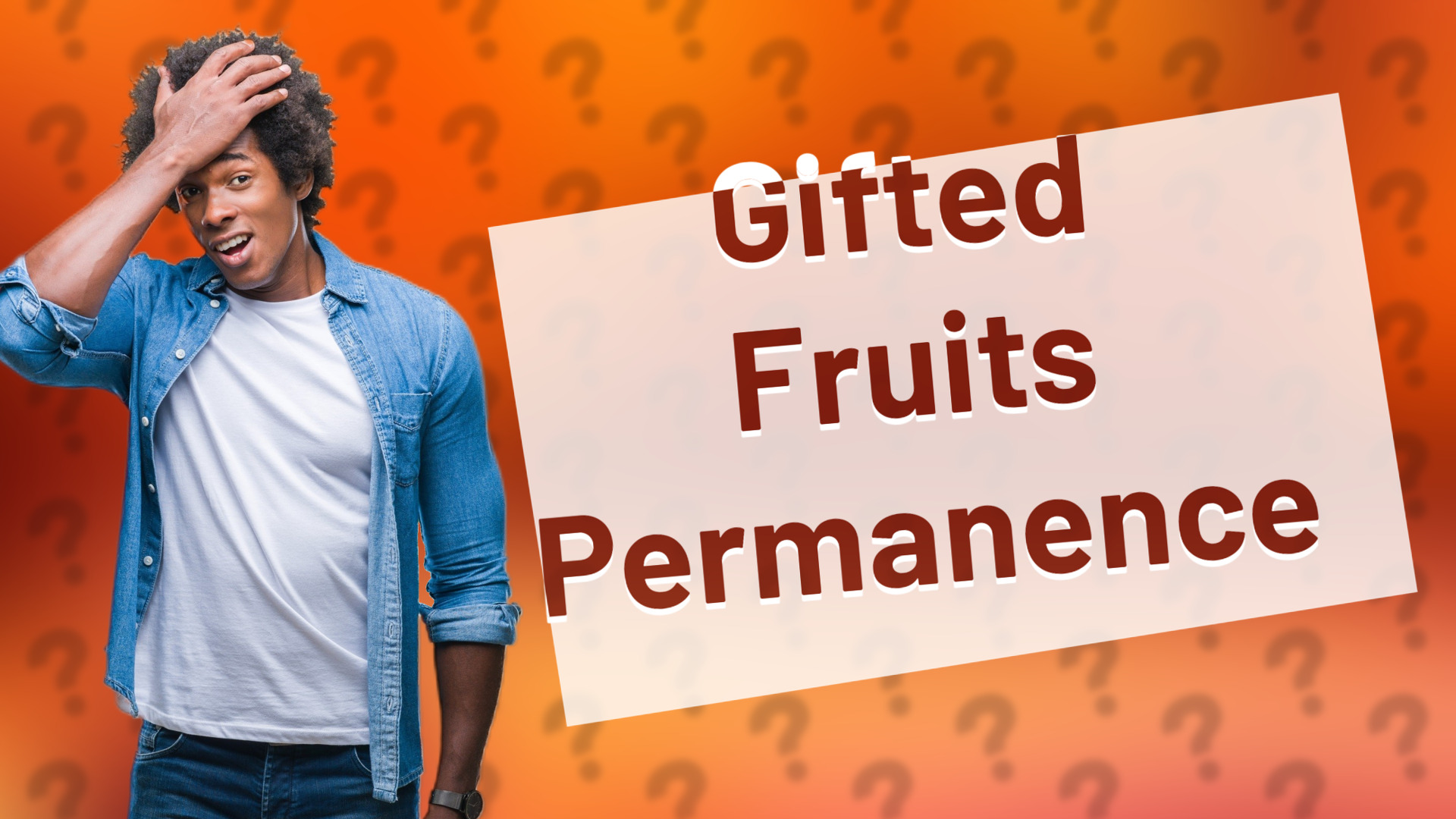 Gifted Fruits Permanence