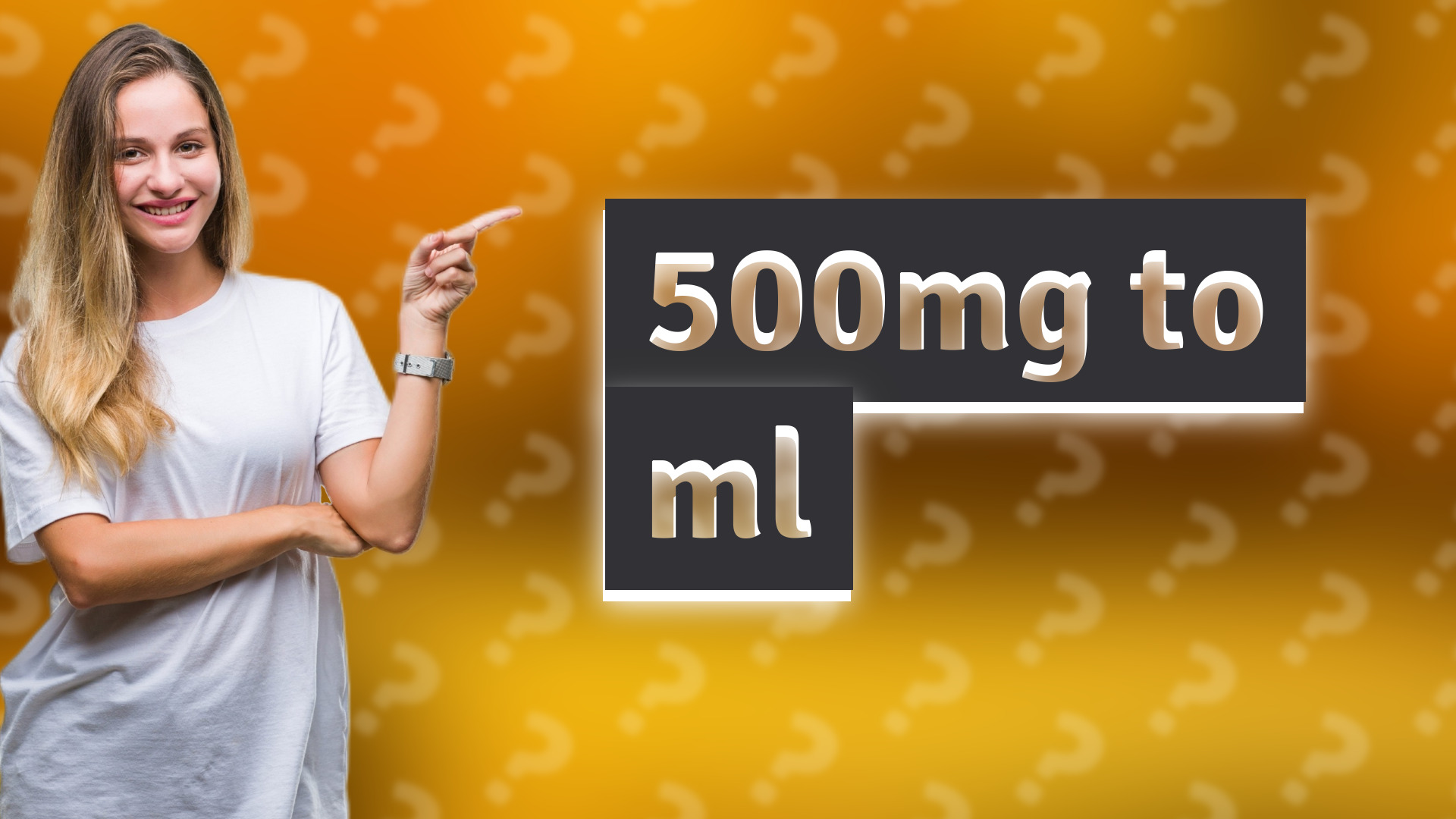 500mg to ml