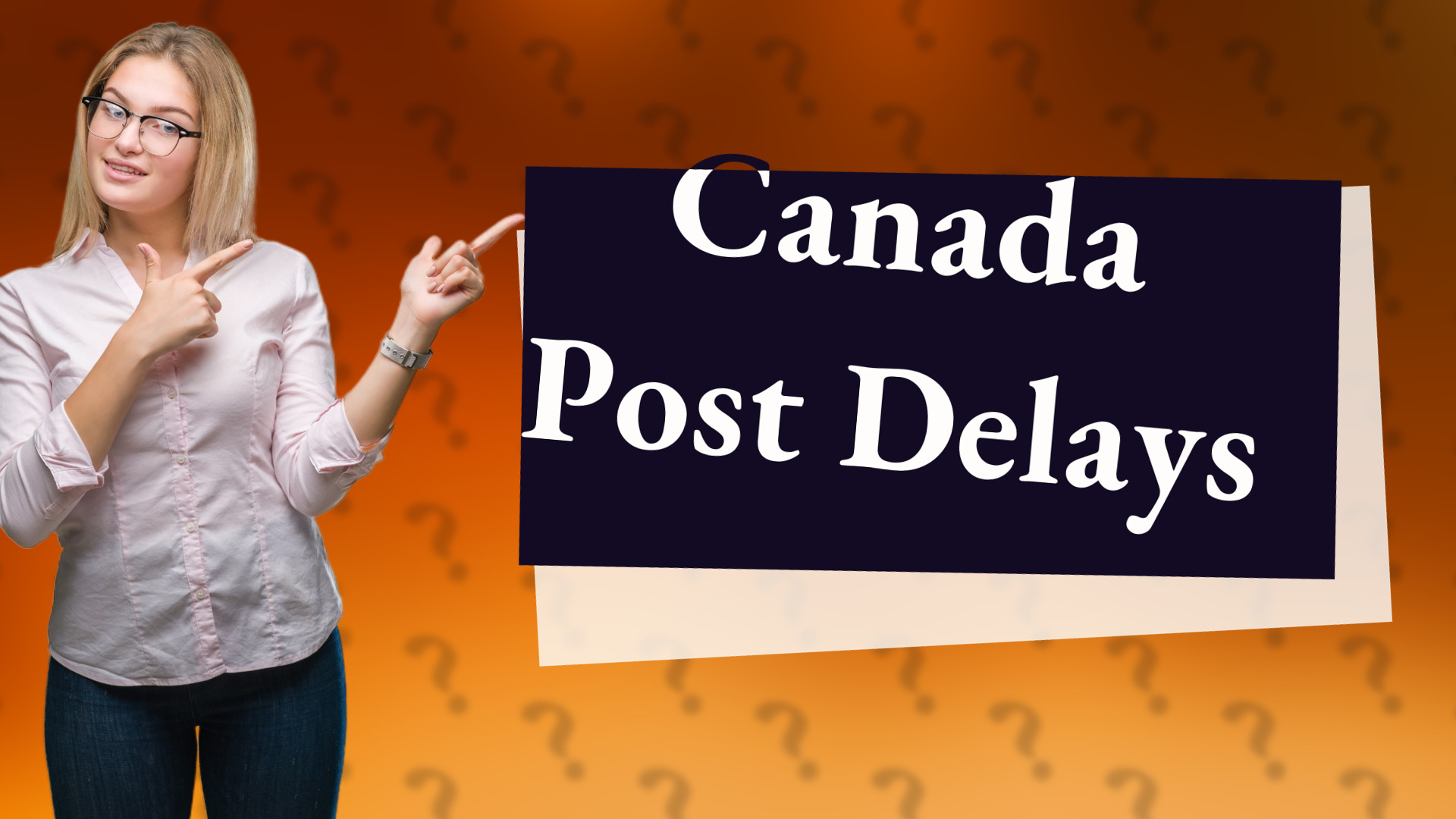 Canada Post Delays