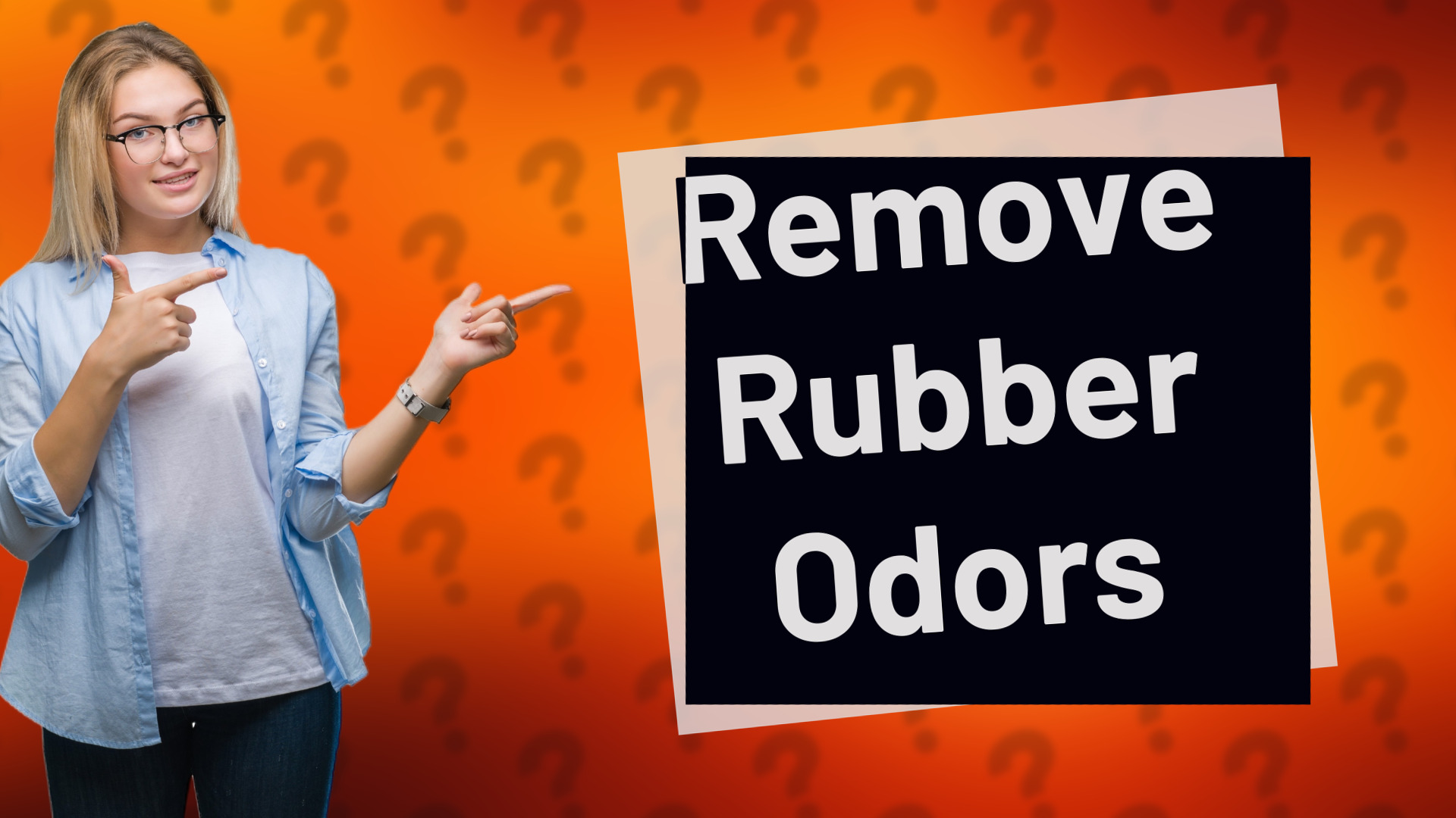 Remove Rubber Odors