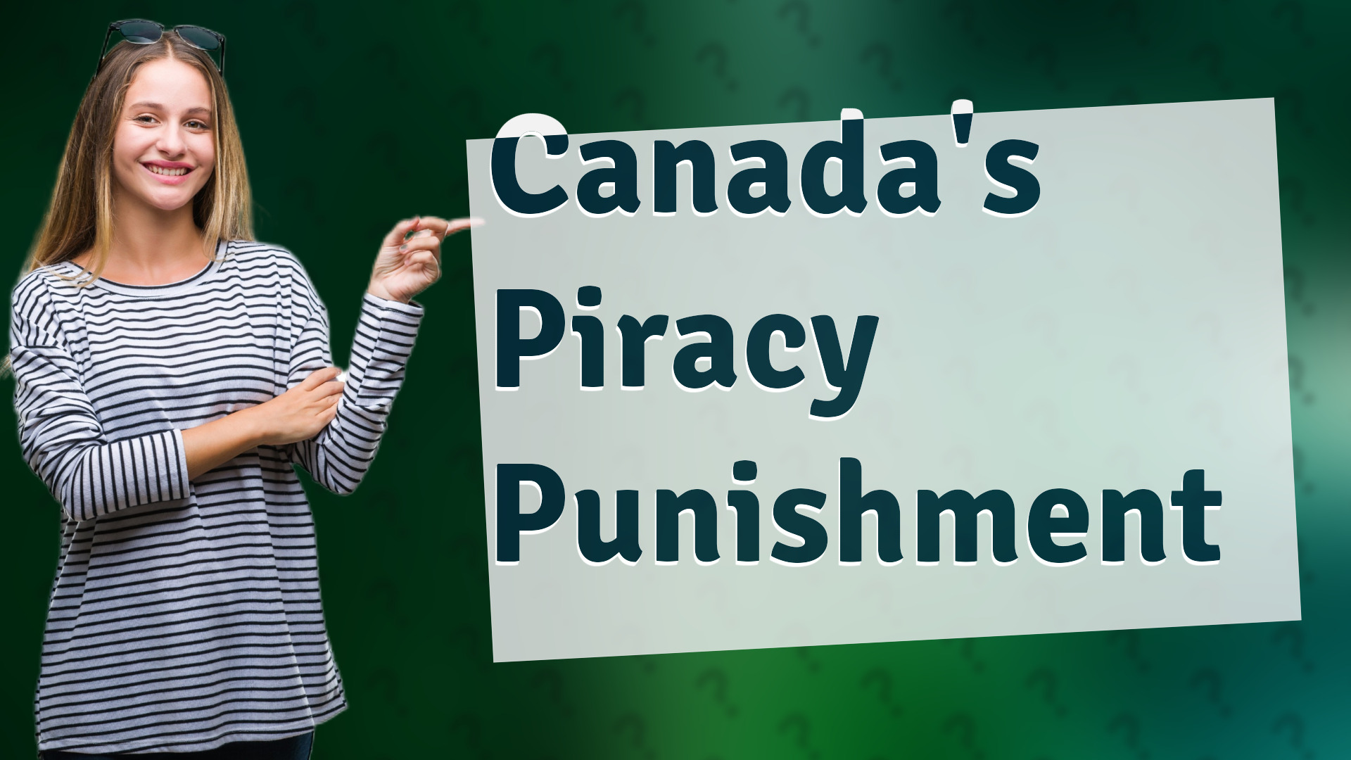 Canada's Piracy Punishment