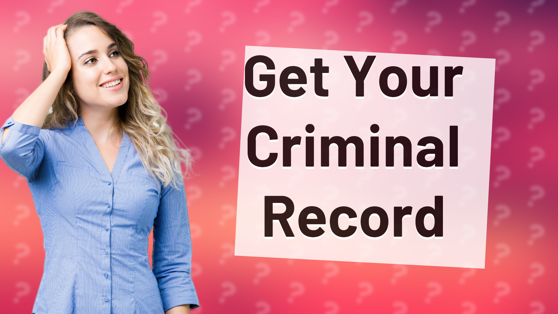 Get Your Criminal Record