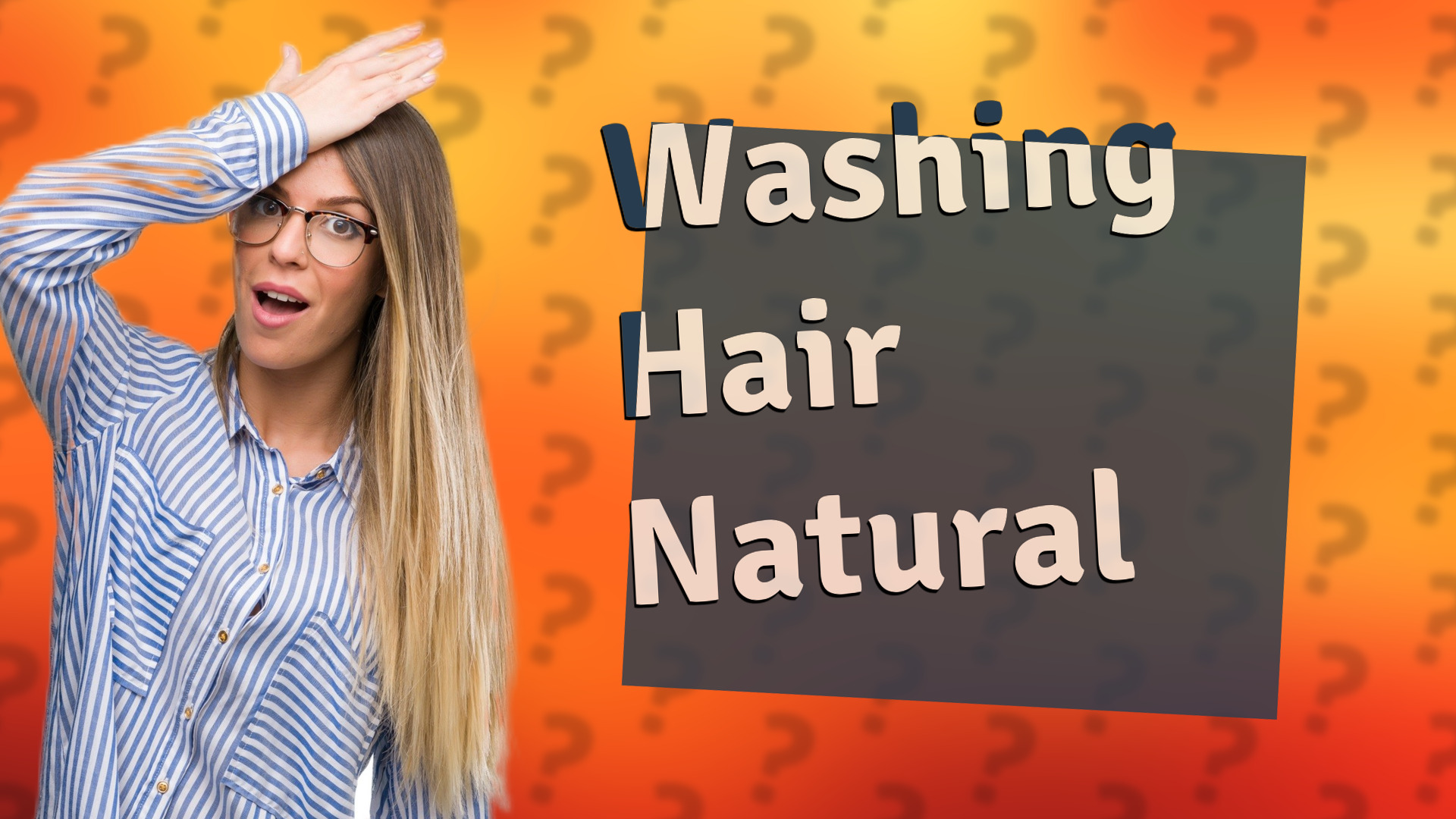 Washing Hair Natural