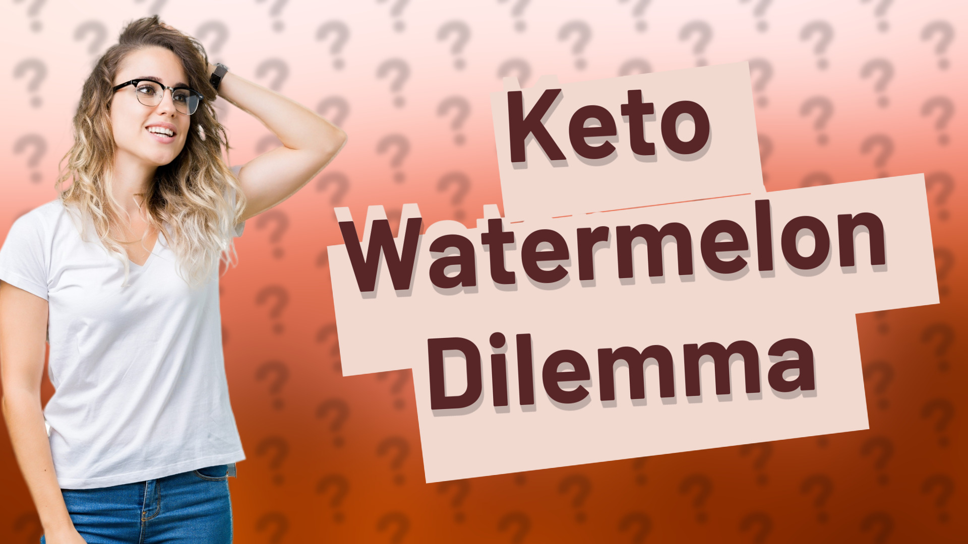 Keto Watermelon Dilemma