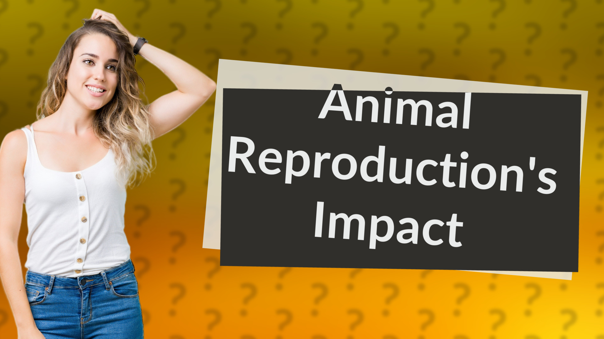 Animal Reproduction's Impact