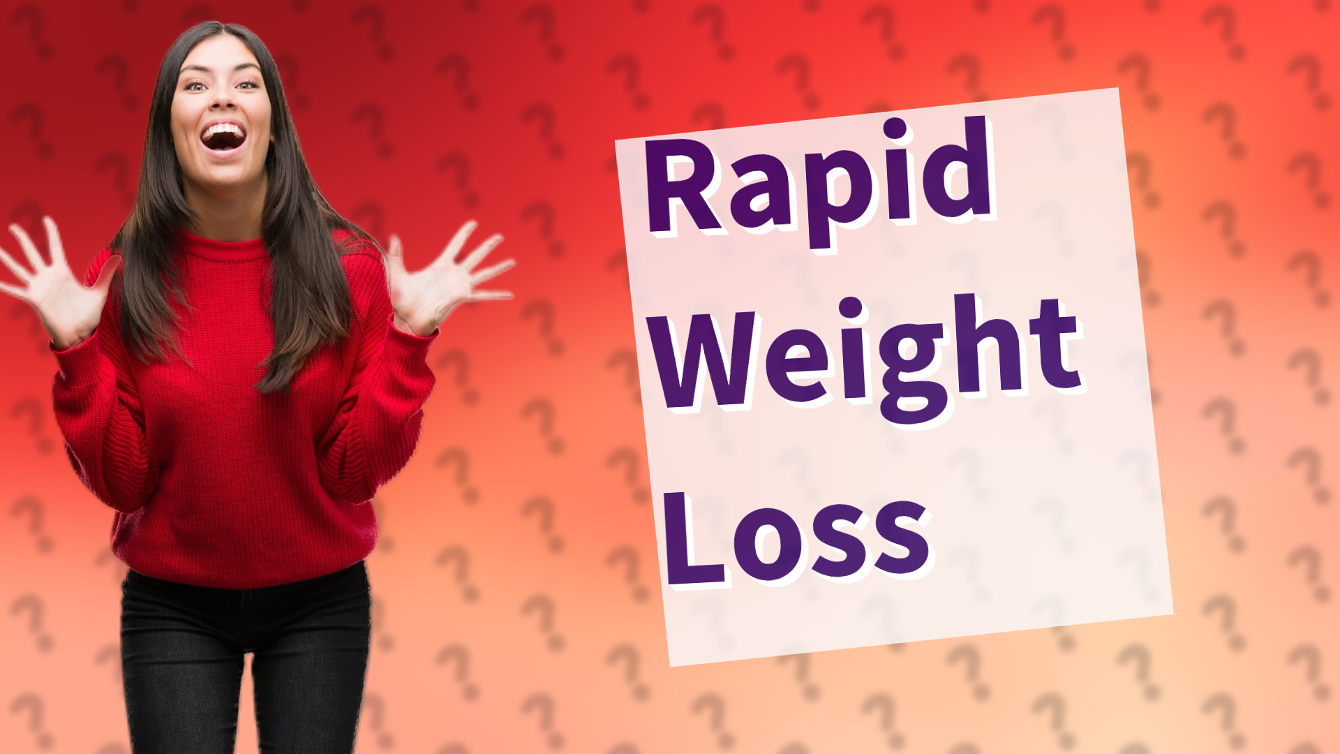 Rapid Weight Loss