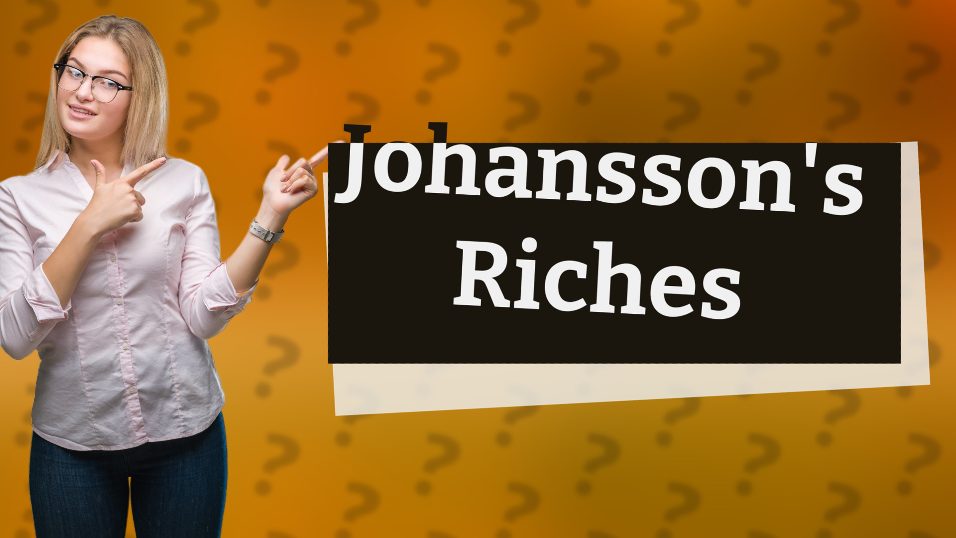Johansson's Riches