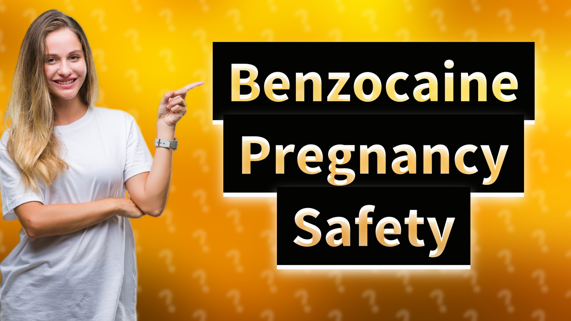 Benzocaine Pregnancy Safety