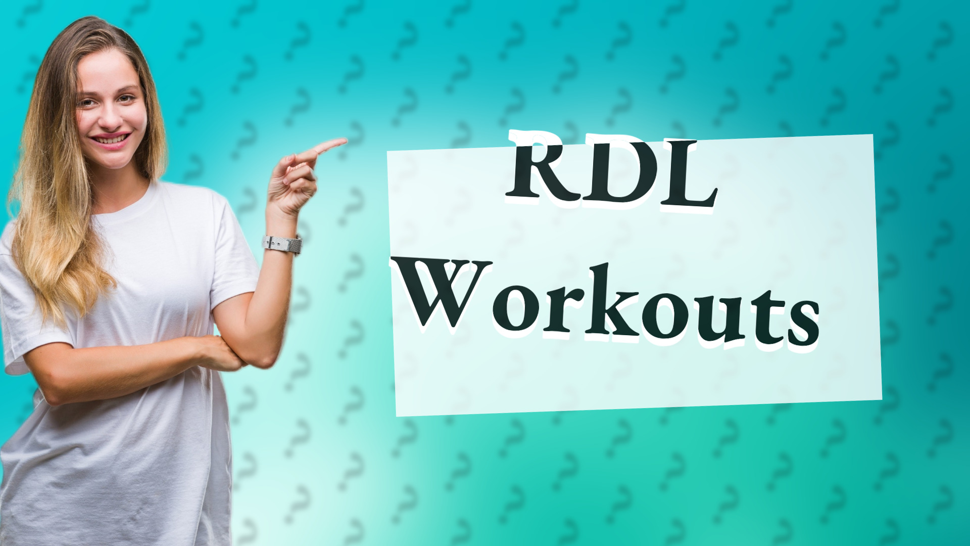 RDL Workouts