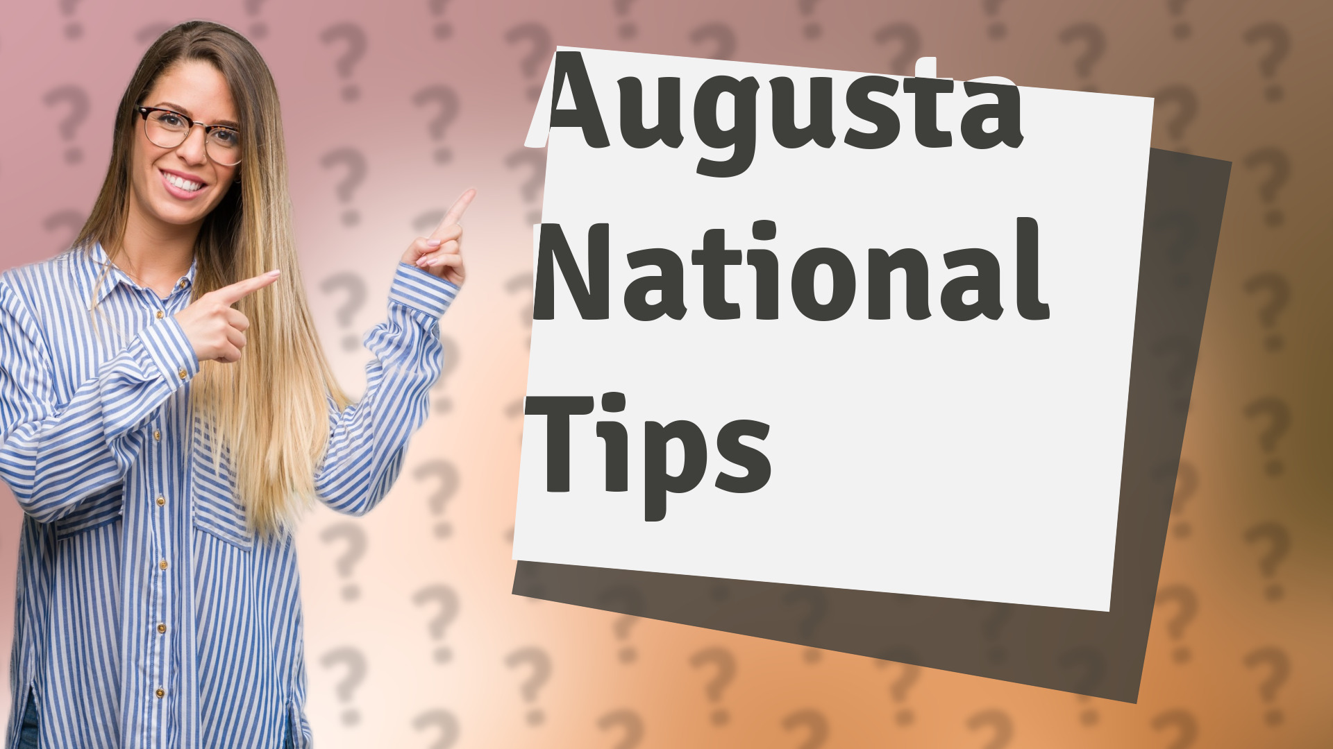 Augusta National Tips