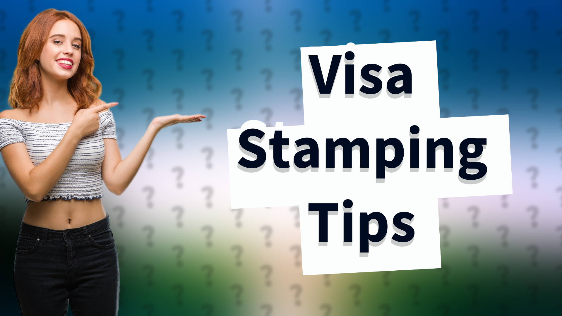 Visa Stamping Tips