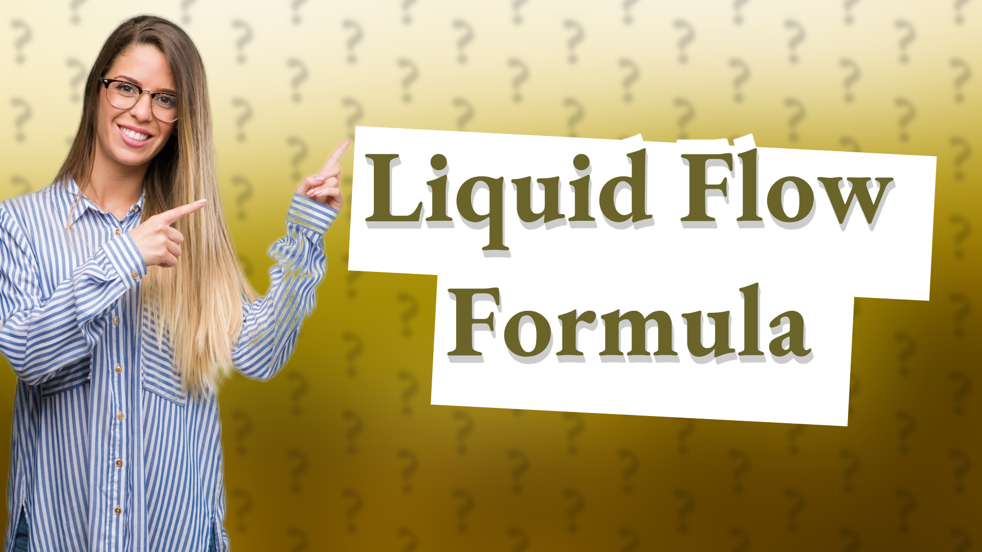 Liquid Flow Formula