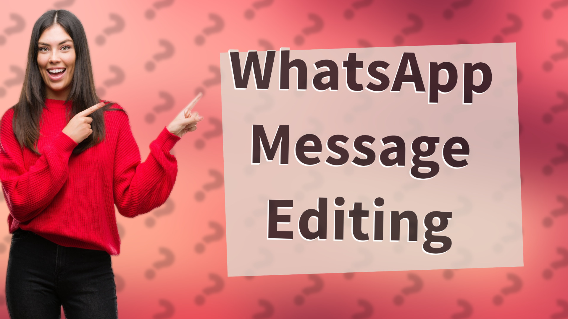 WhatsApp Message Editing