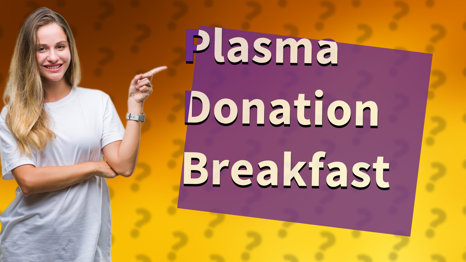 Plasma Donation Breakfast