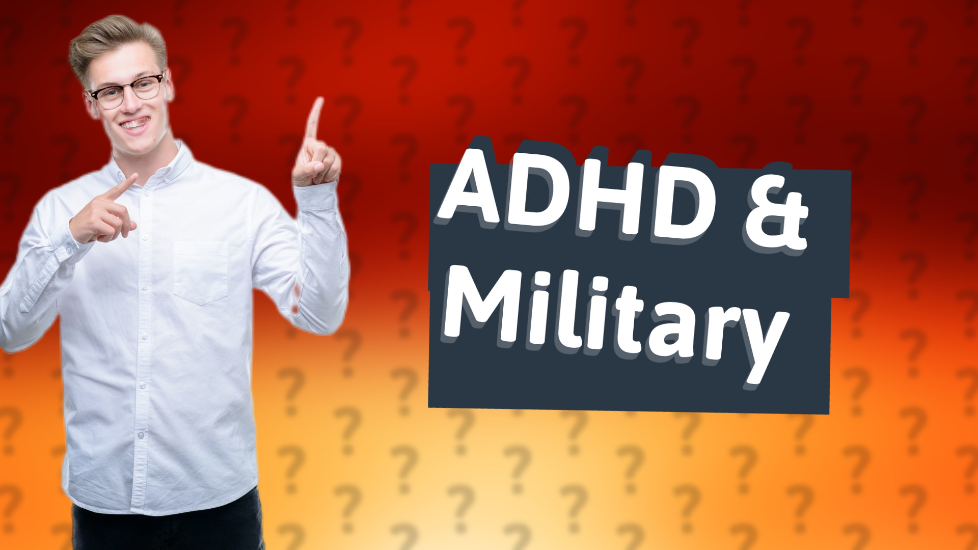 ADHD & Military