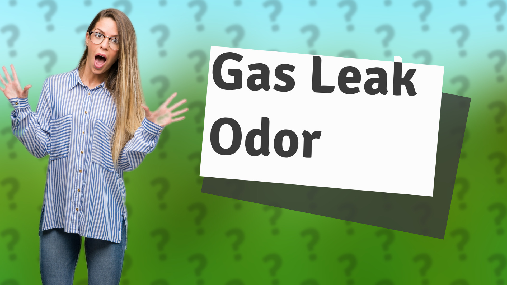 Gas Leak Odor
