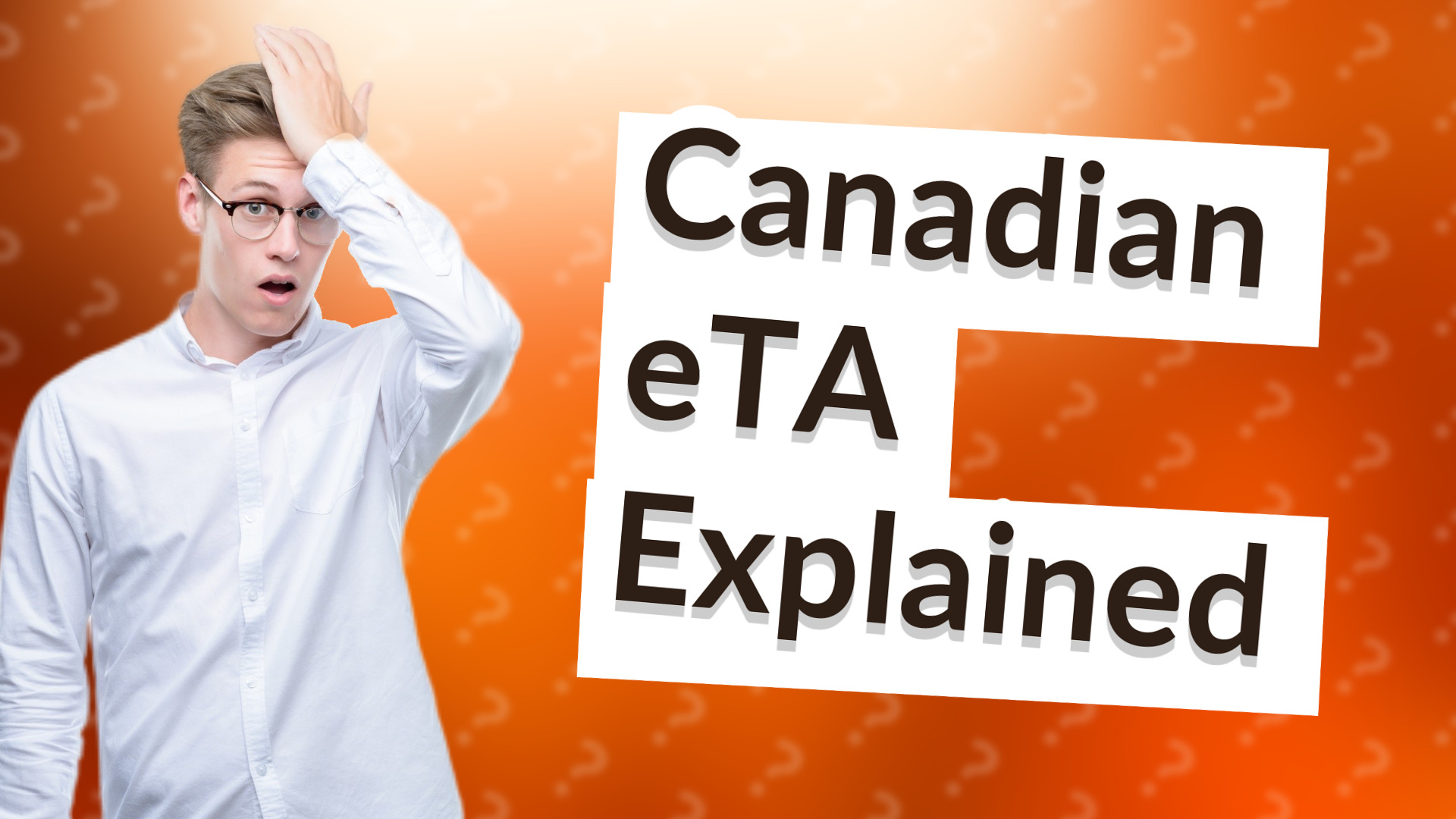 Canadian eTA Explained