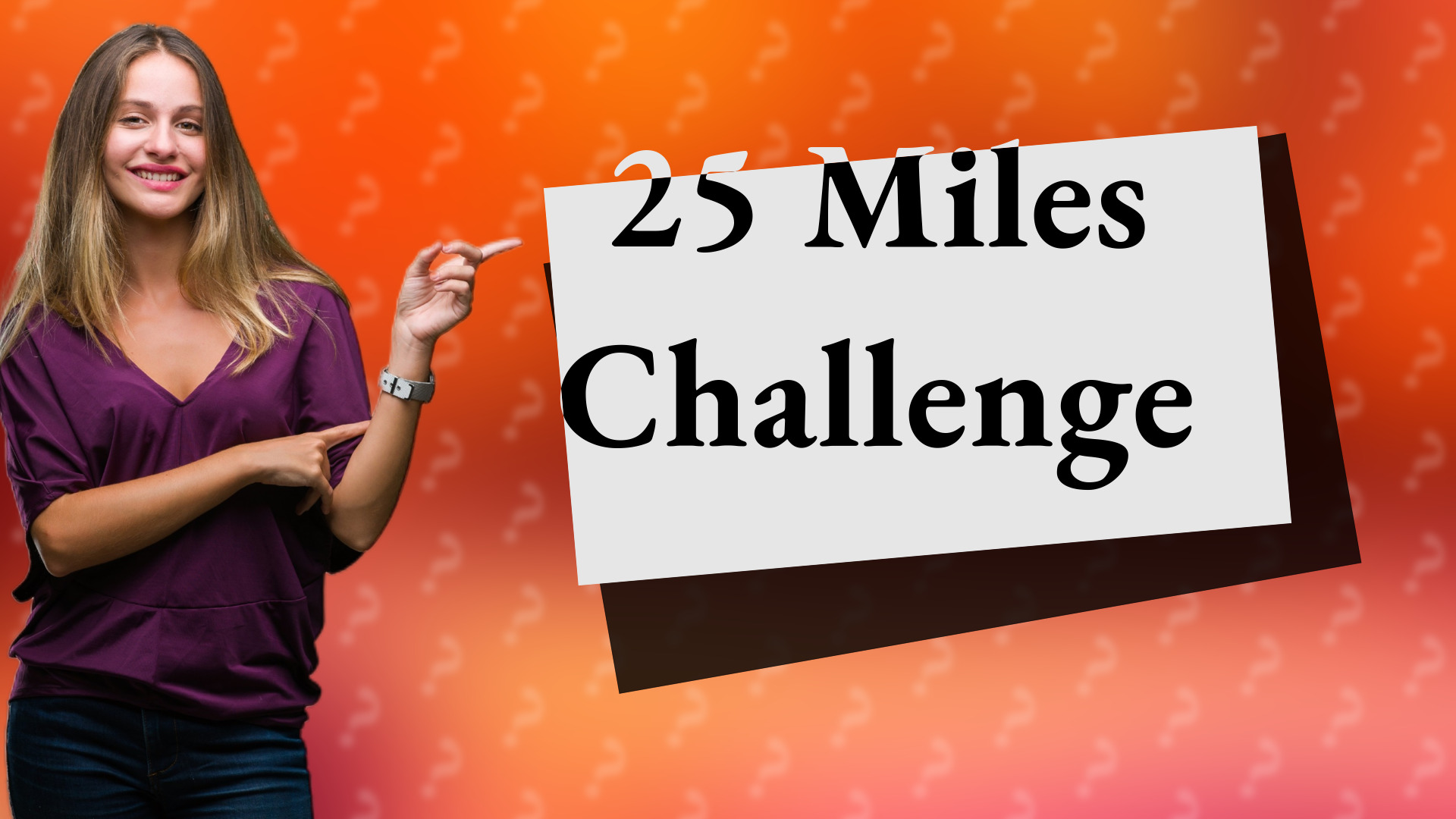 25 Miles Challenge