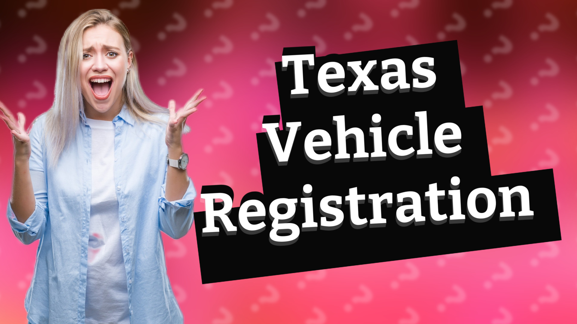 Texas Vehicle Registration
