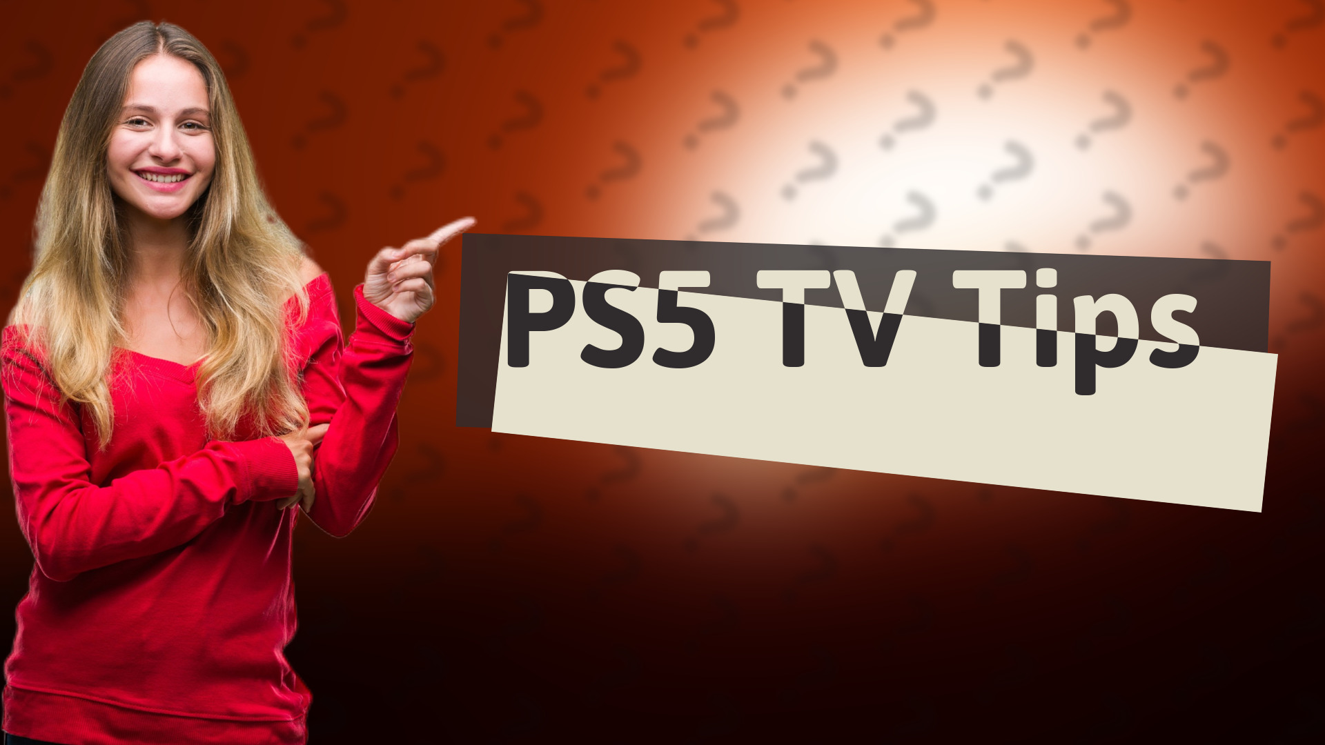 PS5 TV Tips