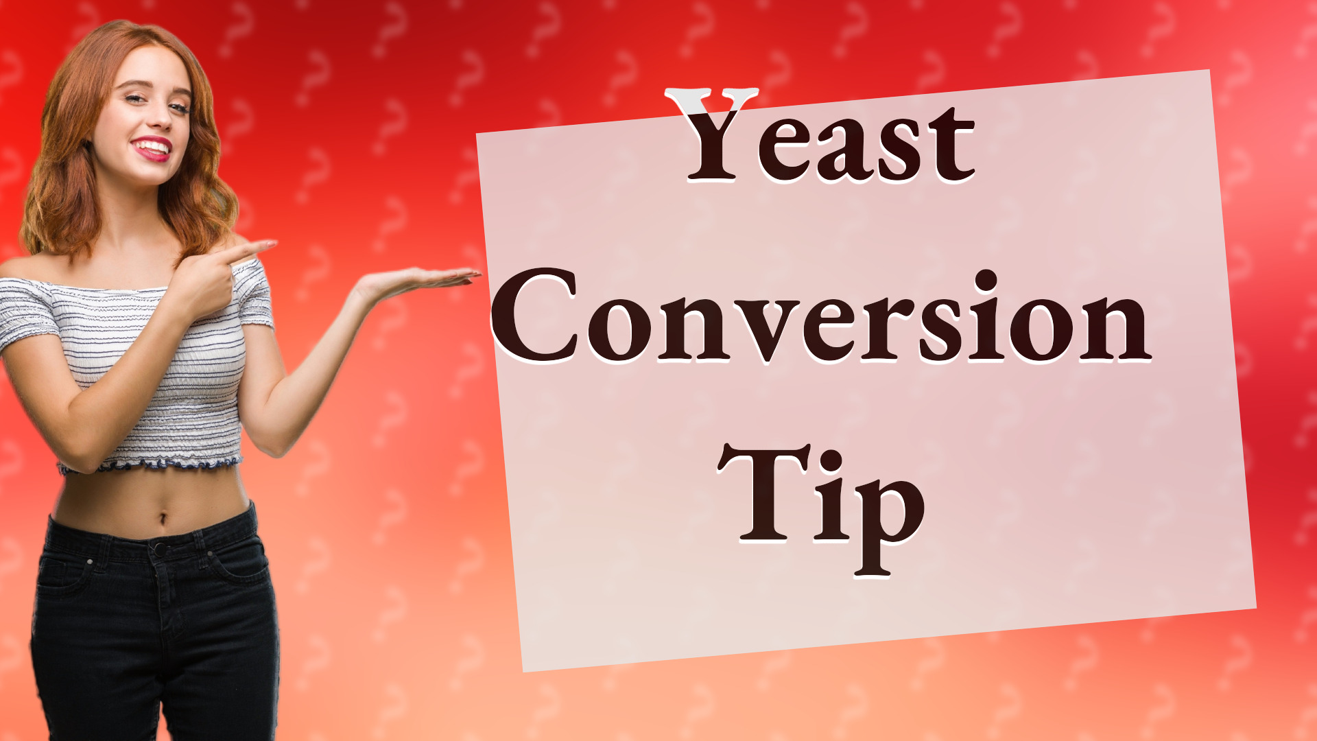 Yeast Conversion Tip